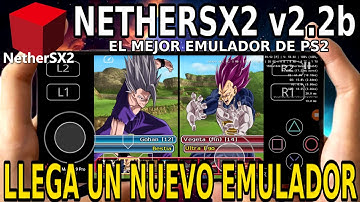 ¡ES GENIAL! EL MEJOR EMULADOR DE PS2 PARA ANDROID SE ACTUALIZA: NETHERSX2, HK SILSONG PORT Y MÁS
