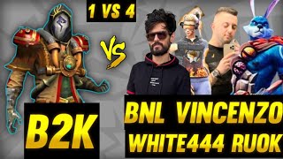 B2K VS RUOK WHITE444 VINCENZO BNL 🔥 1 VS 4 🔥