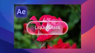 How to Create Apple's Liquid Glass Effect in After Effects