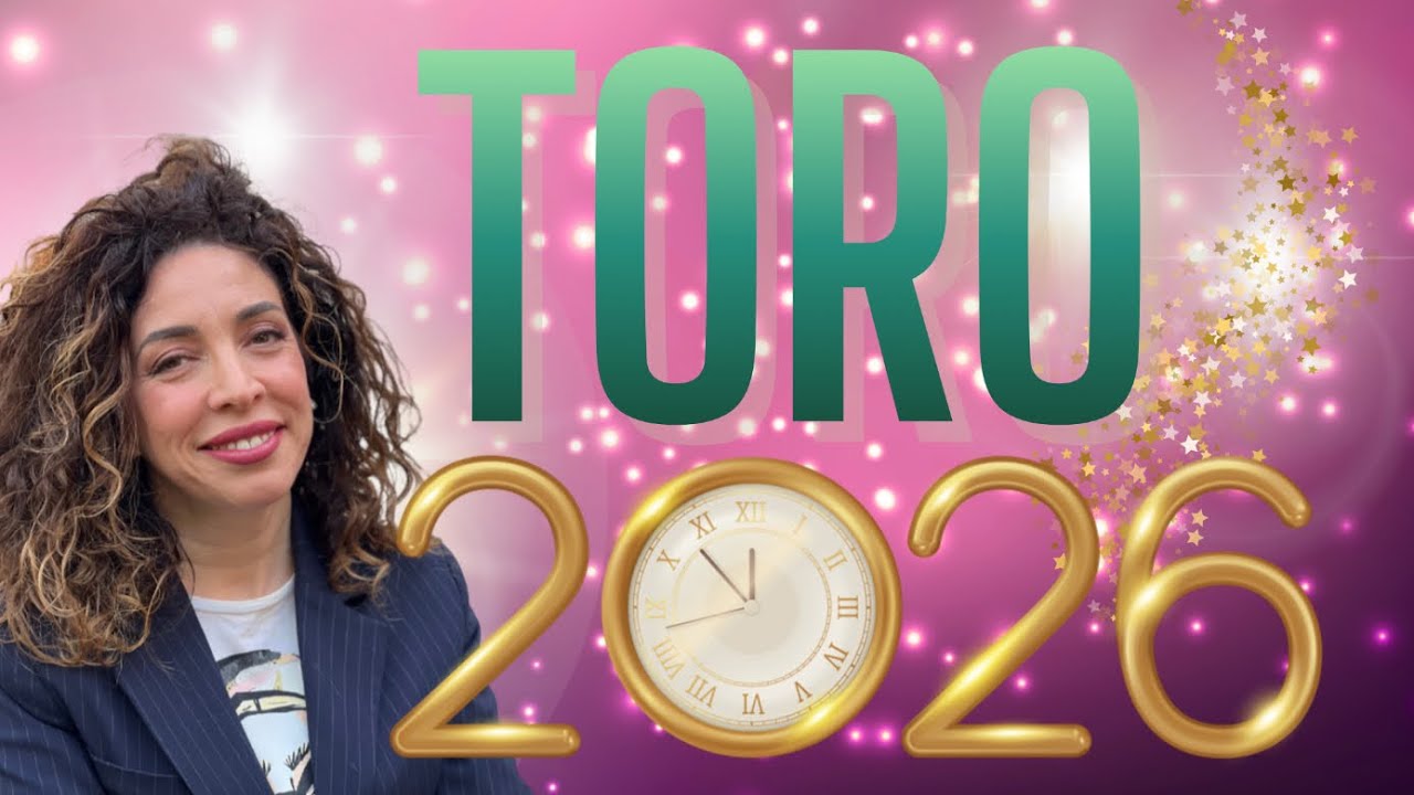 TORO 2026 | OROSCOPO | ASTROLOGIA EVOLUTIVA