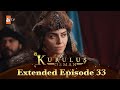 Kurulus Osman Urdu Extended Episodes Season 4 Episode 33 Kurulus Osman Urdu Extended Episodes Season 4 Episode 33