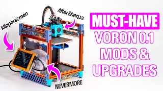 MUST-HAVE Voron 0.1 Mods and Upgrades