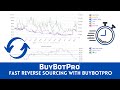 Fast Reverse Manual Sourcing Using BuyBotPro