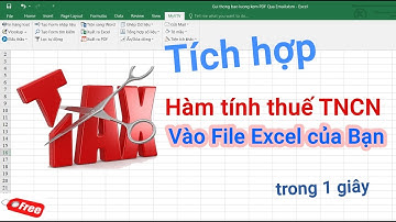 Cách thêm hàm tính thuế TNCN vào File excel của bạn chỉ trong 1 giây [Miễn phí]