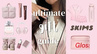 ULTIMATE gift guide/wishlist ideas 🎄🎀