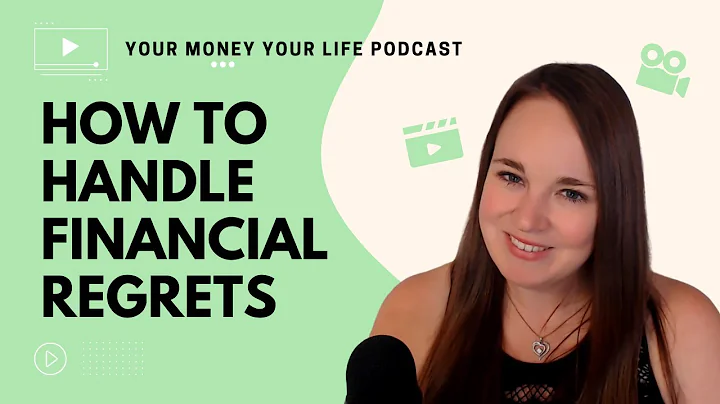 How To Handle Financial Regrets