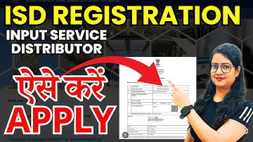 How to Register under GST as ISD | GST Registration as Input Service distributor | ISD Registration