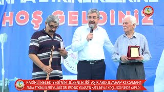 Vali̇mi̇z Dr. Erdi̇nç Yilmaz, Aşik Abdulvahap Kocamani Anma Progr Katildi