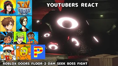 YouTubers React To Dam Seek Final Boss In Doors Floor 2
