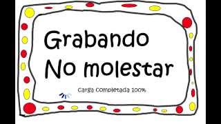 Grabando No Molestar Official Intro