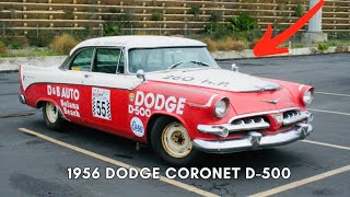 The 1956 Dodge Coronet D500 Was A Very Special Muscle Car 