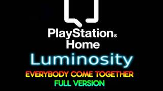 PS HOME - Club Luminosity - Everybody Come Together FULL VERSION