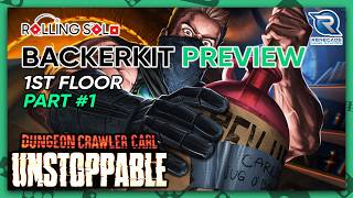 Dungeon Crawler Carl: Unstoppable | BackerKit Preview | Solo Playthrough | 1st Floor | Part #1