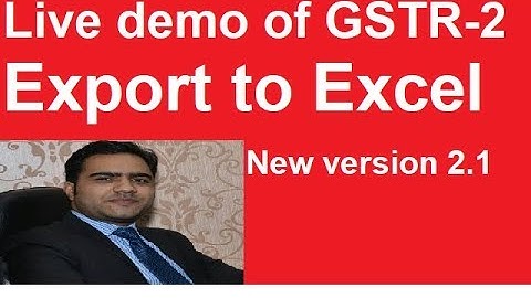 GSTR-2 with new offline tool version 2.1 I Excel tool I GST Returns I