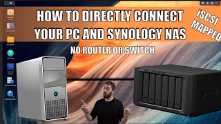 Synology Nas - How To Connect Directly Without A Switch Or Router Using Iscsi & Mapped Drives