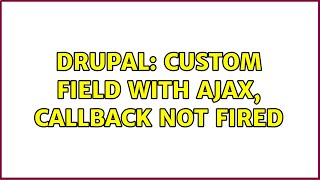 Drupal: Custom field with ajax, callback not fired
