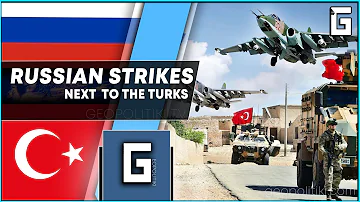 HEAVY RUSSIAN AIRSTRIKES next to the Turkish forces in Syria