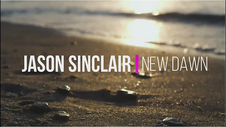 Jason Sinclair - New Dawn