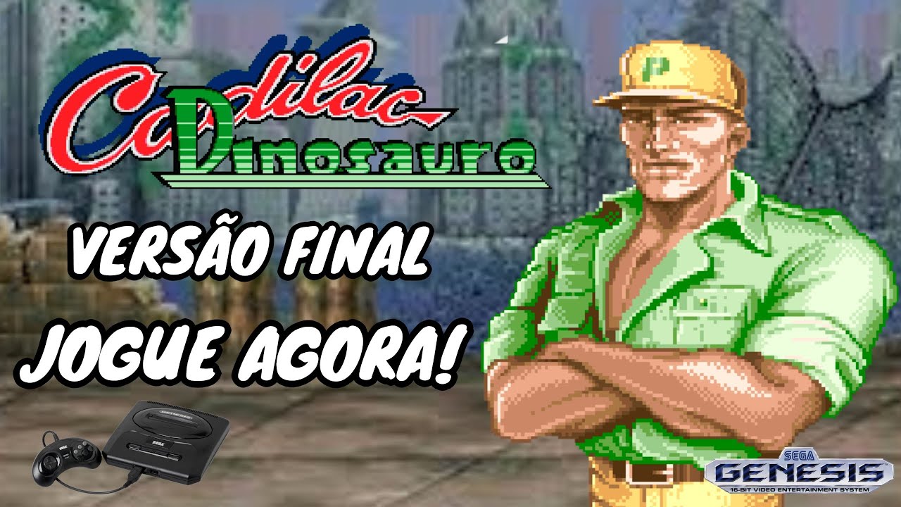 Cadillacs and Dinosaurs está, enfim, ganhando um port (de fã) para o Mega  Drive - Arkade