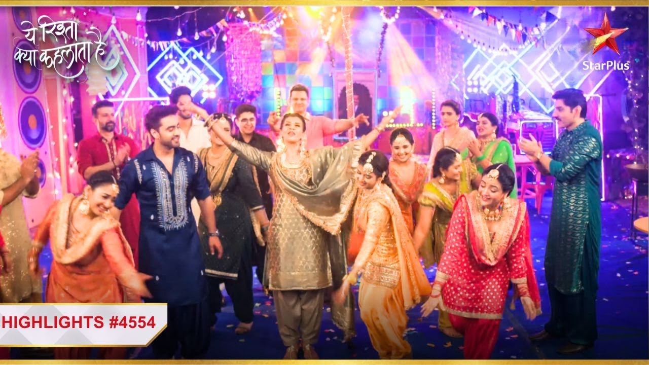 ख़ुशी se झूम उठे Poddars! | Ep.4554 | Highlights | Yeh Rishta Kya Kehlata Hai | Mon-Sun | 9:30PM