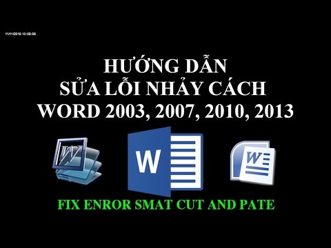 Sửa lỗi nhảy cách chữ trong Word 2003, 2007, 2010, 2013, 2016, 2019 Sửa lỗi nhảy cách chữ trong Word 2003, 2007, 2010, 2013, 2016, 2019