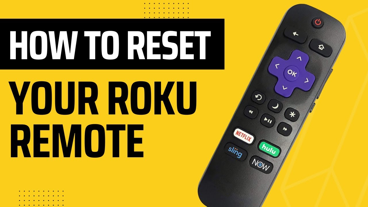 How To Reset You Roku Remote - Youtube