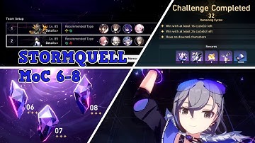 Memory of Chaos Stage 6-8 | Stormquell - Honkai: Star Rail