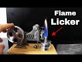 How does a flame licker engine work