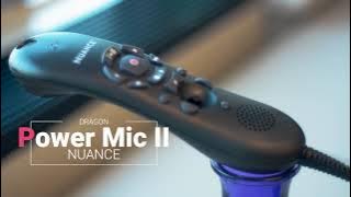 Introducing Dragon PowerMic II