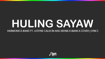 huling sayaw - kamikazee | Harmonica Band Ft. Justine Calucin and Monica Bianca Cover | Lyrics