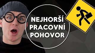 Nejhorší pracovní pohovor | KOVY