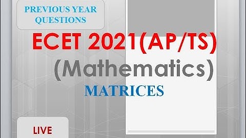 ECET2021(AP/TS)|| || MATHS||MATRICES  ||PYQ  BY MURTHY SIR #inversematrix