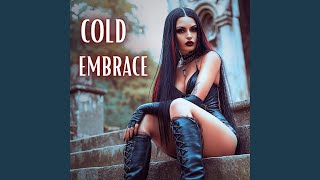 Cold Embrace (Obsidian Chants)