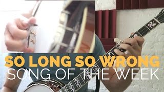 &quot;So Long So Wrong&quot; solo by Ron Block - Banjo Lesson