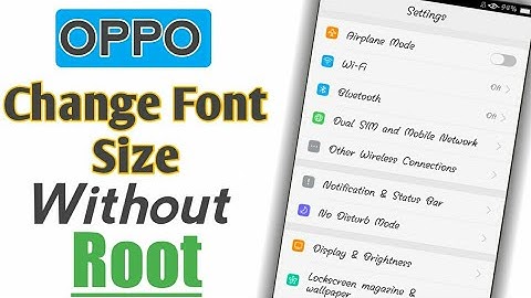 OPPO Change Font Size Without Root