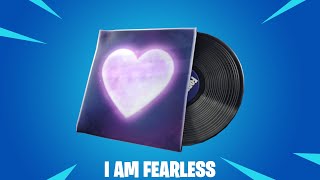 Fortnite I Am Fearless (10 Hours)