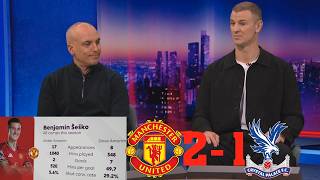 MOTD Man United vs Crystal Palace 2-1 Sesko Is Unstoppable - Carrick Is Undefeated | All Review