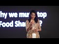 Why we must stop food shaming  jinal shah  tedxyouthmlzsamritsar