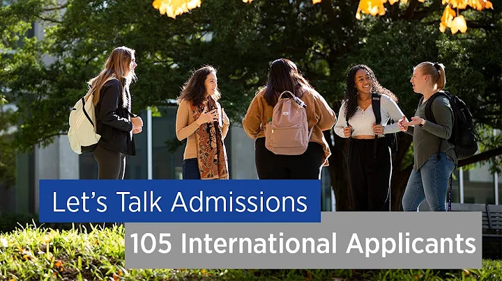 Let's Talk Admissions: 105  International Students