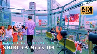 [Shibuya Men's 109 / MAGNET by SHIBUYA 109] Рекомендуется крыша | Токио, Япония | 4K