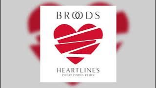 BROODS - Heartlines (Cheat Codes Remix)