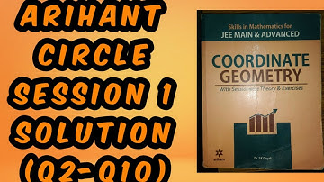 😎😎Coordinate Geometry Arihant Circle 🔴 Session 1 solution@Easy study 🔥🔥|Arihant book By SK Goyal