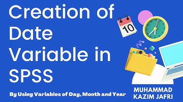 Creation of Date in SPSS By Using Day, Month and Year Variables