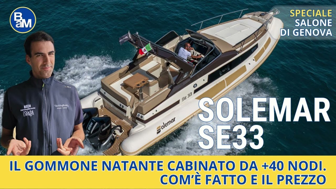 Solemar SE33 è il gommone natante cabinato (10 m) da famiglia con 4 posti letto. Quanto costa