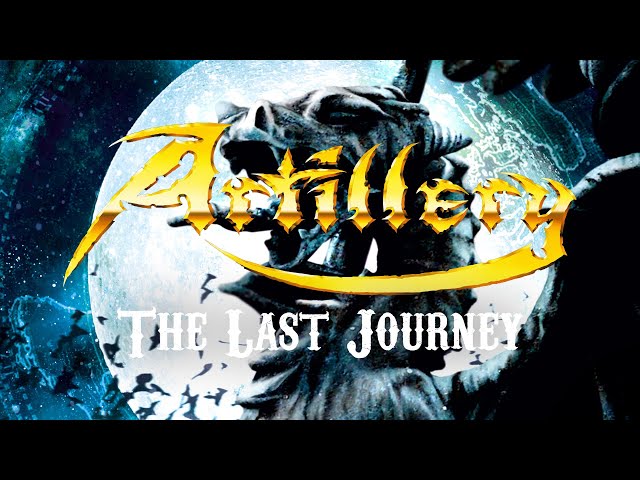 Artillery - The Last Journey