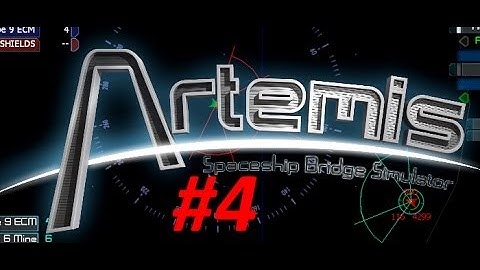 Artemis Bridge Simulator Gameplay - Close Calls (#4)