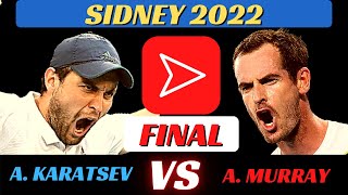 A. Karatsev (1) VS A. Murray | Live Commentary | SIdney Final |  2022