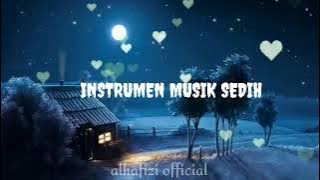 instrumen musik sedih | galau | menangis