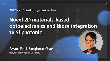 Novel 2D materials-based optoelectronics and those integration to Si photonic | 2022NSSA