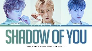 SUPER JUNIOR-K.R.Y. - 'Shadow of You' (The King’s Affection OST Part 1) Lyrics (Han/Rom/Eng)